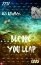 [Time Will Tell 01] • . . . Before You Leap